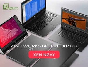 Sự lựa chọn phong cách 2 in 1 workstation laptop - Laptop Lê Sơn
